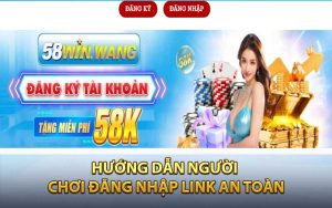 Hướng dẫn người chơi đăng nhập link an toàn